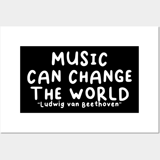 Music can change the world Wall Art by sanderson